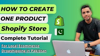 How to Create a Shopify Store  Complete Tutorial in Urdu  One Product Shopify Store in Pakistan [upl. by Yenmor]