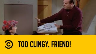 Too Clingy Friend  Frasier  Comedy Central Africa [upl. by Gomez]