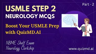 Neurology MCQs 2  USMLE STEP 2  NBME Shelf Exam  Neurology Clerkship [upl. by Silverman411]