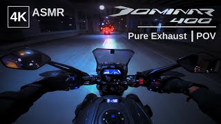 POV  Its Night Ride  Bajaj Dominar 400 BS6  Pure Sound  Rev Matching  ASMR  DJI ACTION 4  4K [upl. by Cynthia]