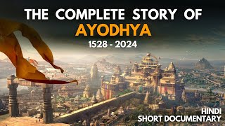 Ayodhya Ram Mandir History 1528  2024  Why Ram Mandir is Important  Hindi Short Documentary [upl. by Bellamy]