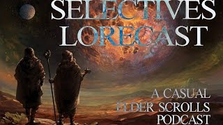 Selectives Lorecast 20 Dagoth Ur [upl. by Arraik131]