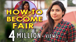 How to Become Fair  Skin Care Routine by Myna Nandhini  2018 India [upl. by Rubio]