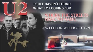 U2  Where The Streets Have No Name I Still Havent Found With Or Without You 1987  Vinyl LP [upl. by Rosetta22]