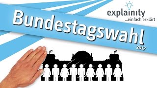 Bundestagswahl 2017 einfach erklärt explainity® Erklärvideo [upl. by Rabush896]