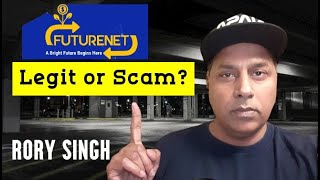 Futurenet 2024 Review  Legit or Big Scam From India  futurenet9com [upl. by Eessej]