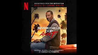 Beverly Hills Cop Axel F Soundtrack  Trackers  Lorne Balfe  A Netflix Original Film Score [upl. by Ken625]