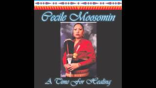 Cecile Moosomin  A Time For Healing  Set 1 [upl. by Ruffina]