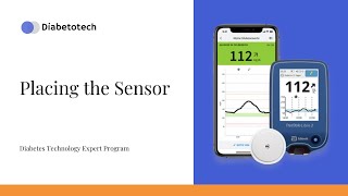 Diabetotech  FreeStyle Libre 2 Placing the Sensor  Diabetes Technology Expert Program [upl. by Mclyman]