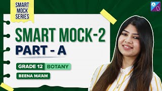 NEET Biology 2022 Important Questions and Answers  Smart Mock Test 2  NEET 2022 Botany Exam [upl. by Roel]