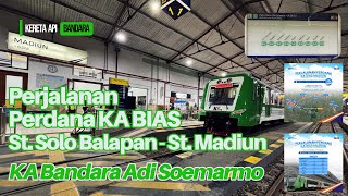 Perjalanan Perdana KA BIAS Madiun Stasiun Solo Balapan  Stasiun Madiun [upl. by Anawat542]