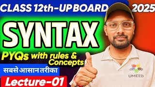 L01Syntax 12th English PYQS WITH FULL CONCEPTVERY IMPORTANT TOPIC FOR BOARD EXAM BY SAGAR SIR [upl. by Katey197]