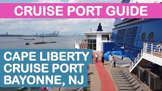 Cape Liberty Cruise Port Guide Tips and Overview Bayonne NJ [upl. by Shulock]