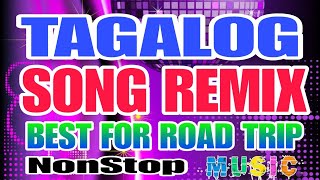 NEW TAGALOG DISCO REMIX quot BEST FOR ROAD TRIP RELAXING MUSIC 🎶 DJ JERIC TV [upl. by Ettenuj]