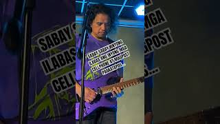 ILABAS ANG MGA CELLPHONE AT MAGPOST PAGKATAPOS shorts guitarsolo amireal perfectodecastro opm [upl. by Parrott]