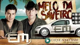 Eric e Matheus  Melo da Saveiro [upl. by Siward]