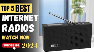 Top 5 Best Internet Radios Of 2024  Internet Radio Reviews [upl. by Keil509]