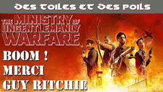 Cétait Mieux Avant  The Ministry of Ungentlemanly Warfare de Guy Ritchie [upl. by Edveh]