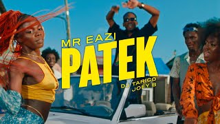 Mr Eazi  Patek feat DJ Tárico amp Joey B Official Music Video [upl. by Prussian162]