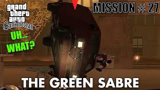 Playing GTA missions everyday until GTA VI releases Day 210 GTA SA  The Green Sabre [upl. by Rramo]