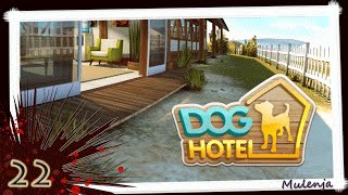 Lets Play Dog Hotel 22 [upl. by Eilime468]