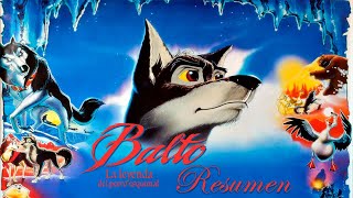 Balto la leyenda del perro esquimal  La Película Resumida [upl. by Hatch900]