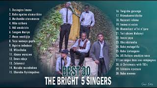 Best 30 Songs of The Bright Five Singers [upl. by Brandea]