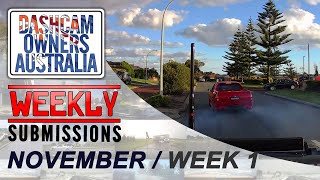 Dash Cam Owners Australia Weekly Submissions November Week 1 [upl. by Okimuk245]