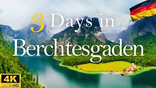 How to Spend 3 Days in BERCHTESGADEN Germany  Travel Itinerary [upl. by Lewse]