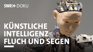 Von Chatbots bis zu Waffensystemen  Fluch und Segen der Künstlichen Intelligenz  SWR Doku [upl. by Phyl]