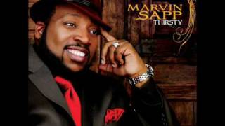 Thirsty  Marvin Sapp [upl. by Faydra]