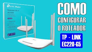 CONFIGURANDO O ROTEADOR TPLINK AC 1200 EC220G5 tplink tplinkrouter [upl. by Neerbas]