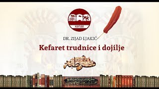 Kefaret trudnice i dojilje  dr Zijad Ljakić [upl. by Trelu]