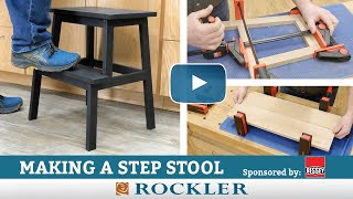 Making a Simple Step Stool with Two Power Tools and Two Clamps [upl. by Nerrej]