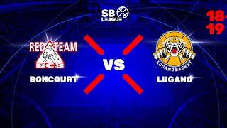 SB League  Day 10 BONCOURT vs LUGANO [upl. by Lubba]