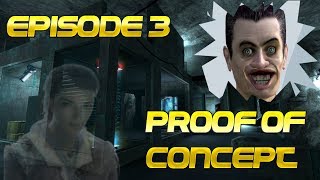 HalfLife EPISODE 3 Epistle 3 Jam Proof of Concept [upl. by Kablesh]