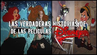 Las Verdaderas Historias de quotLAS PELICULAS DE DISNEYquot  La Sirenita Pinocho Blancanieves [upl. by Brabazon790]