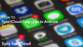 Sync iCloud calendars to Android with Sync for iCloud [upl. by Lamrouex]