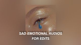 sademotional audios for edits 1 [upl. by Acirtal]