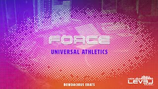 Universal Athletics Force 20242025 [upl. by Eciened508]