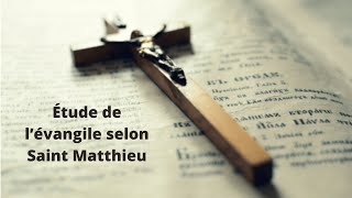 Explication du chapitre 24 de lévangile selon Saint Matthieu Partie 12 [upl. by Teplitz]