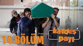 Kardeş Payı 14Bölüm Bipsiz Versiyon [upl. by Charisse706]