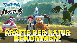 KRÄFTE der NATUR DEMETEROS VOLTOLOS BOREOS amp CUPIDOS bekommen in Pokemon Legenden Arceus [upl. by Hayalat595]