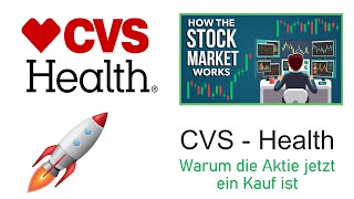 CVS Health  Warum ich die Aktie jetzt kaufe [upl. by Leamhsi]