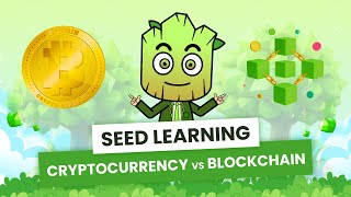 Crypto vs Blockchain What are the differences  SEED Learning 2 [upl. by Anahsak150]