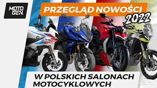 Nowości motocyklowe 2022 w polskich salonach😍 Sprawdzamy 🧐🧐🧐 [upl. by Emse106]