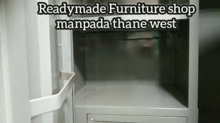 Readymade Furniture shop manpada thane westlike share subsribe [upl. by Ermin563]