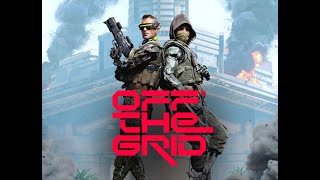 OFF THE GRID EARLY ACCESS [upl. by Eduam]