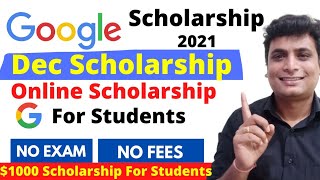 Free Google Scholarship For Indian Students in December 2021 Generation Google Scholarship Students [upl. by Mandell187]