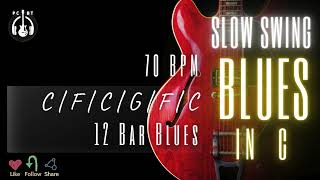 Slow Swing 12 Bar Blues Backing Track  Jam Track in C [upl. by Furey]